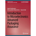 Introduction to Microelectronics Advanced Packaging Assurance