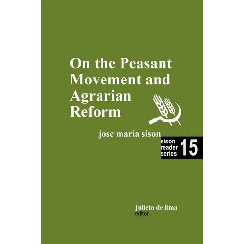 On the Peasant Movement and Agrarian Reform
