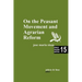 On the Peasant Movement and Agrarian Reform