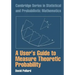 A User's Guide to Measure Theoretic Probability