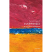 Happiness: A Very Short Introduction