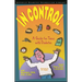 In Control: A Guide for Teens with Diabetes