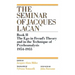 The Ego in Freud's Theory and in the Technique of Psychoanalysis, 1954-1955
