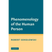 Phenomenology of the Human Person