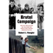 Brutal Campaign: How the 1988 Election Set the Stage for Twenty-First-Century American Politics