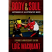 Body & Soul: Notebooks of an Apprentice Boxer, Expanded Anniversary Edition