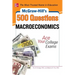 McGraw-Hill's 500 Macroeconomics Questions: Ace Your College Exams: 3 Reading Tests + 3 Writing Tests + 3 Mathematics Tests