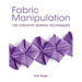 Fabric Manipulation