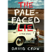 The Pale-Faced Lie: A True Story