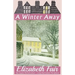 A Winter Away