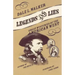 Legends and Lies: Great Mysteries of the American West