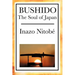 Bushido: The Soul of Japan