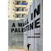 A Wall in Palestine