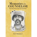 Memories of a Counselor: From My Soul to Your Eyes and Heart