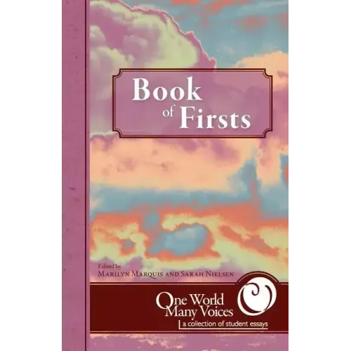 One World Many Voices: Book of Firsts