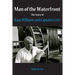 Man of the Waterfront: The Story of Kaye Williams and Captain's Cove