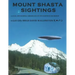Mount Shasta Sightings