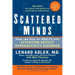 Scattered Minds: Hope and Help for Adults with Attention Deficit Hyperactivity Disorder
