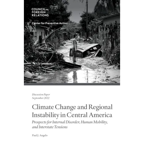 Climate Change and Regional Instability in Central America