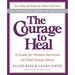 The Courage to Heal: A Guide for Women Survivors of Child Sexual Abuse