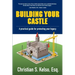 Building Your Castle: A practical guide for protecting your legacy.