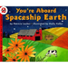You're Aboard Spaceship Earth