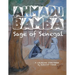 Ahmadu Bamba: Sage of Senegal
