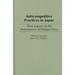 Anticompetitive Practices in Japan: Their Impact on the Performance of Foreign Firms
