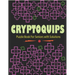 Cryptoquips Puzzle Book For Seniors with Solutions: Cryptograms Puzzle Word Game Book