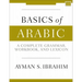 Basics of Arabic: A Complete Grammar, Workbook, and Lexicon