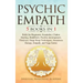 Psychic Empath: 5 BOOKS IN 1: Reiki for Beginners, Kundalini, Chakra Healing, Buddhism, Psychic development, Third eye, Deep Sleep Tec