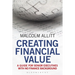Creating Financial Value: A Guide for Senior Executives with No Finance Background
