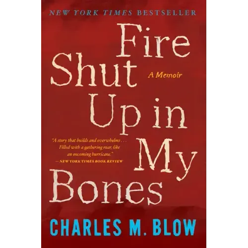 Fire Shut Up in My Bones