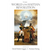 The World of the Haitian Revolution