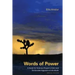Words of Power: A Guide for Ordinary People to Calm and De-Escalate Aggressive Individuals: Special Edition