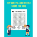 My Word Search Puzzle Books For Kids: word searches for Clever kids ages 6-8, Wordsearches For Second Grade, 60 Large Print Word Search Puzzles, Words