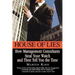 House of Lies: How Management Consultants Steal Your Watch and Then Tell You the Time