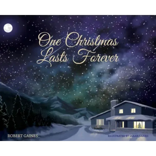 One Christmas Lasts Forever