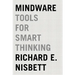 Mindware: Tools for Smart Thinking