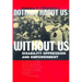 Nothing about Us Without Us: Disability Oppression and Empowerment