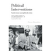 Political Interventions: Social Science and Political Action