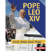 Pope Leo XIV: First American Pope