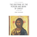 The Doctrine of the Person and Work of Christ