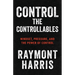 Control the Controllables: Mindset, Pressure, and the Power of Control