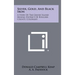 Silver, Gold, and Black Iron: A Story of the Grand Island Mining District of Boulder County, Colorado