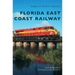 Florida East Coast Railway