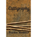 Calligraphy: Practice Workbook 6x9 50 paged calligraphy practice notebook exercise book - 25 pages of slant grid and 25 pages for c