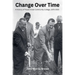 Change Over Time: A History of Roane State Community College, 1970-2020