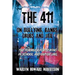 The 411 on Bullying, Gangs, Drugs and Jail: The Formula for Staying in School and Out of Jail
