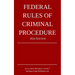 Federal Rules of Criminal Procedure; 2024 Edition